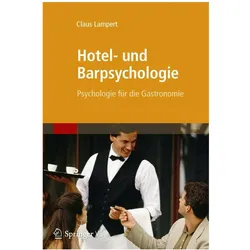 Hotel- und Barpsychologie, Fachbücher von Claus Lampert