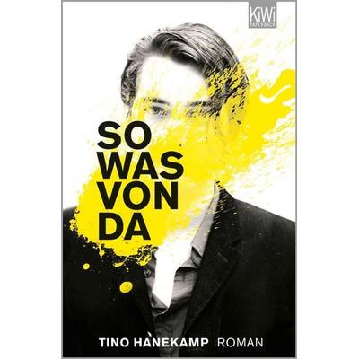 So was von da, Taschenbuch von Tino Hanekamp, Kiepenheuer & Witsch, 978-3-462-04441-6