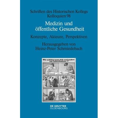 Medizin und öffentliche Gesundheit, Gebundene Ausgabe von , De Gruyter Oldenbourg, 978-3-11-055980-4