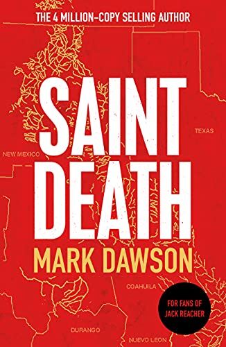 Mark Dawson - Saint Death: MI6 created him. Now they want him dead - Preis vom 09.10.2026 07:28:09 h
