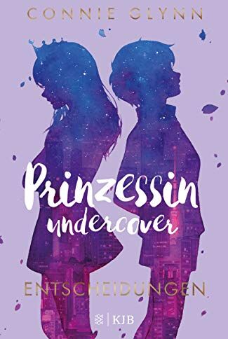 Glynn - Prinzessin undercover – Entscheidungen - Preis vom 16.10.2026 11:41:07 h