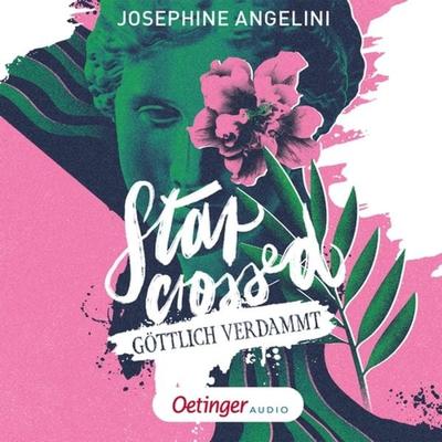 Fates & Furies 1. Starcrossed - Josephine Angelini, Audio, 9783837394429