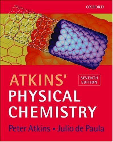 Atkins, Peter W. - Atkin's Physical Chemistry - Preis vom 04.10.2026 03:51:26 h