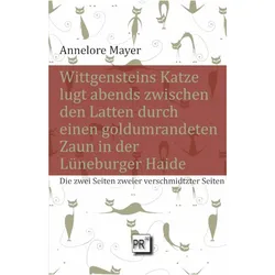 Wittgensteins Katze lugt abends zwischen den Latten durch einen goldumrandeten Zaun in der Lneb, Fachbücher von Mayer, Annelore, Annelore Mayer