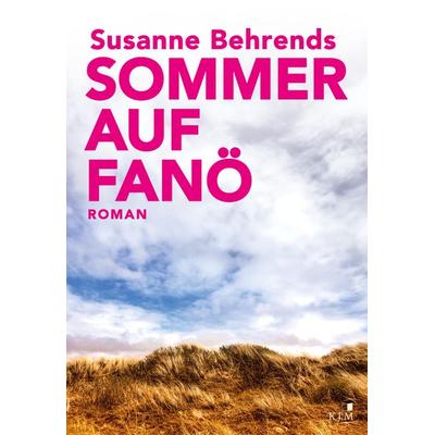 Sommer auf Fanö, Taschenbuch von Susanne Behrends, KJM Buchverlag, 978-3-96194-252-7