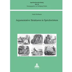 Argumentative Strukturen in Sprichwörtern, Fachbücher von Sarah Hoffmann