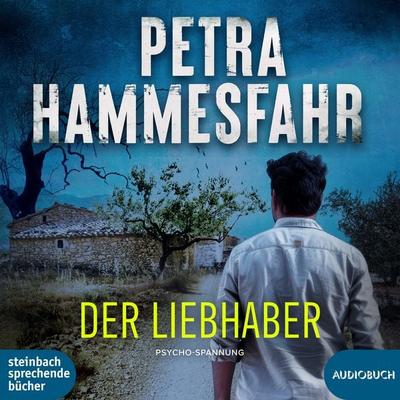 Der Liebhaber - Petra Hammesfahr, CD, 9783987590719