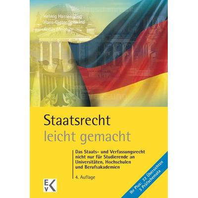 Staatsrecht – leicht gemacht., Taschenbuch von Robin Melchior, Ewald v. Kleist Verlag