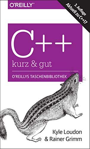 Kyle Loudon - C++ – kurz & gut: Aktuell zu C++17 - Preis vom 16.10.2026 11:41:07 h