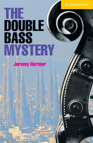 Jeremy Harmer - The Double Bass Mystery Level 2 (Cambridge English Readers) - Preis vom 13.10.2026 11:25:28 h