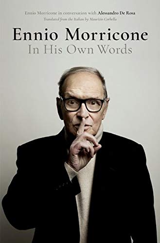 Ennio Morricone - Ennio Morricone: In His Own Words - Preis vom 19.10.2026 19:33:35 h