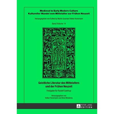 Geistliche Literatur des Mittelalters und der Frühen Neuzeit, Gebundene Ausgabe von , Peter Lang GmbH, Internationaler Verlag der Wissenschaften,