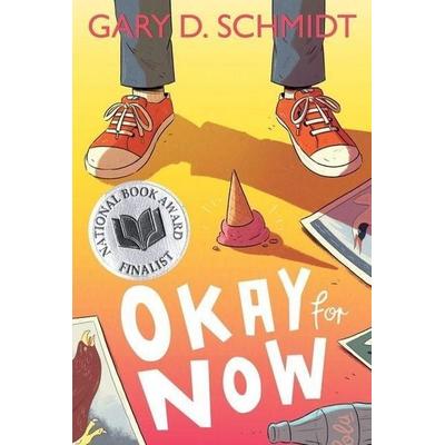 Okay for Now, Taschenbuch von Gary D. Schmidt, Houghton Mifflin Company
