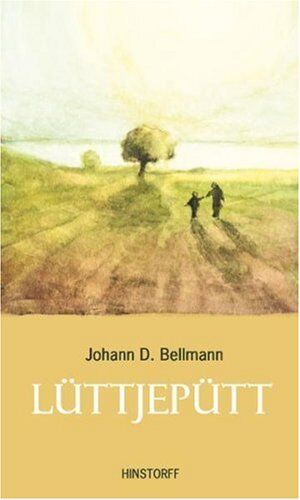 Bellmann, Johann Dietrich - Lüttjepütt - Preis vom 10.10.2026 11:48:34 h