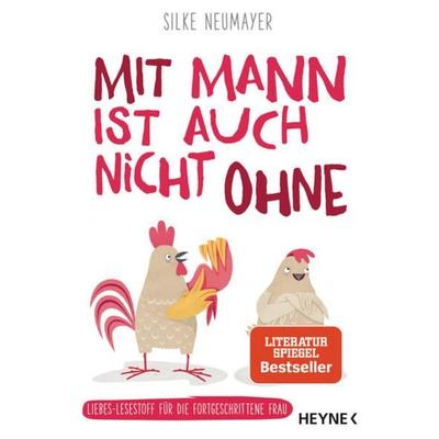 Mit Mann ist auch nicht ohne, Taschenbuch von Silke Neumayer, Heyne