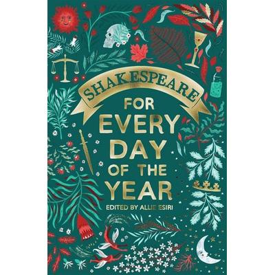 Shakespeare for Every Day of the Year, Gebundene Ausgabe von Allie Esiri, KNV Besorgung