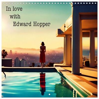 In love with Edward Hopper (Wall Calendar 2027 12 × 12 Inch) CALVENDO 12 Month Wall Calendar