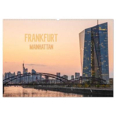 Frankfurt Mainhattan (Wandkalender 2026 DIN A2 quer), CALVENDO Monatskalender