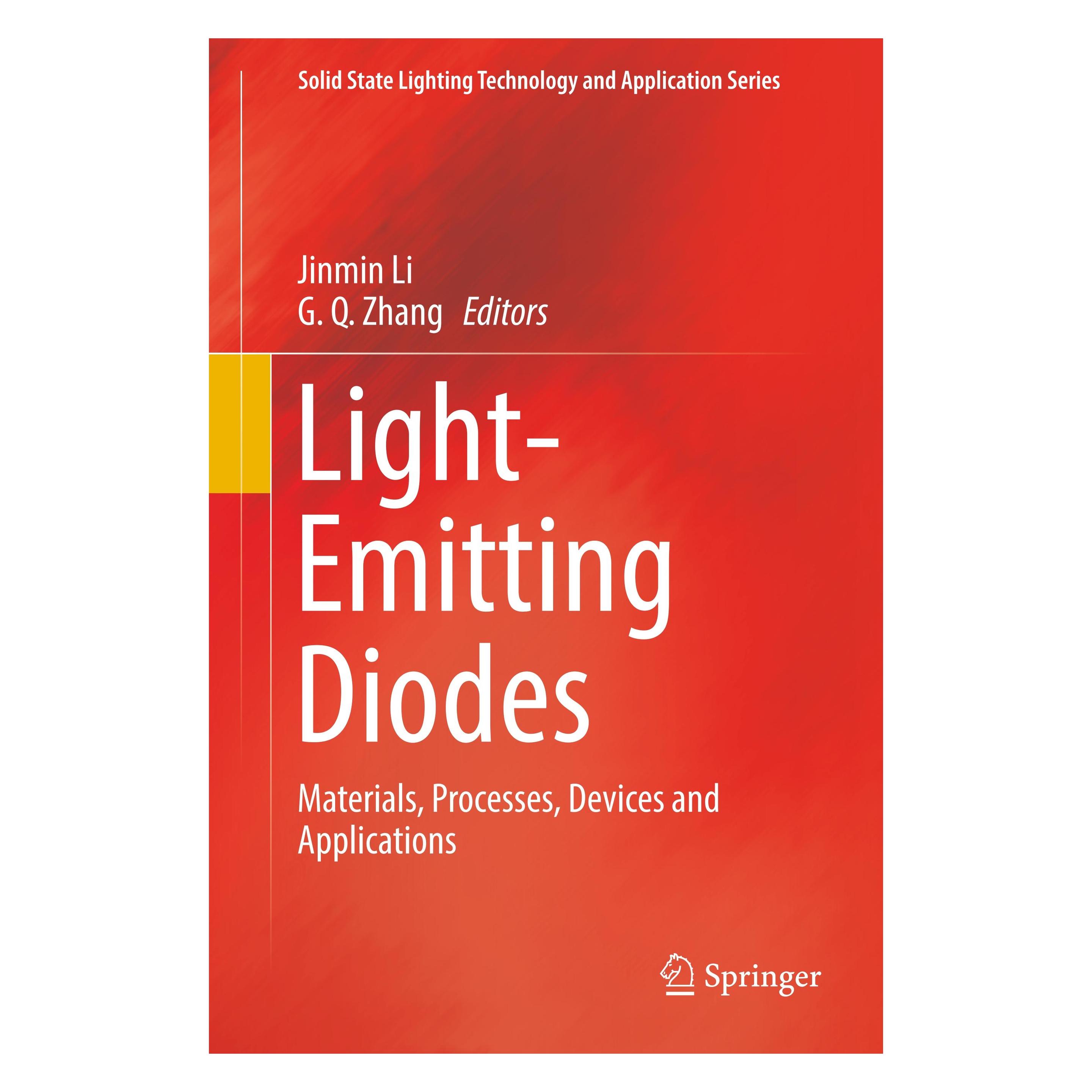 Springer Light-Emitting Diodes (Englisch, Hardcover, G. Q. Zhang, Jinmin Li) (9783319992105)