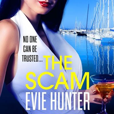 The Scam - Evie Hunter, Audio, 9781802802788
