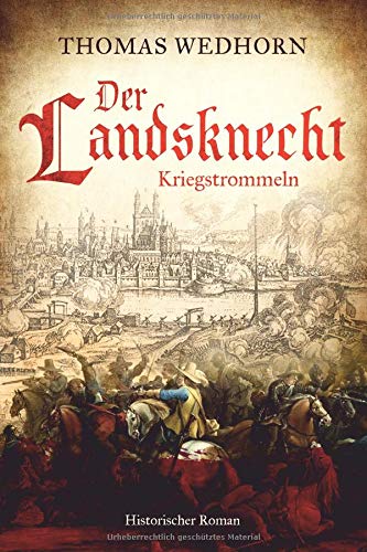 Thomas Wedhorn - Der Landsknecht: Kriegstrommeln - Preis vom 06.10.2026 07:26:00 h