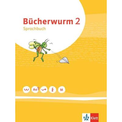 Bücherwurm Sprachbuch 2. Schülerbuch Klasse 2, Taschenbuch von , Klett Schulbuchverlag