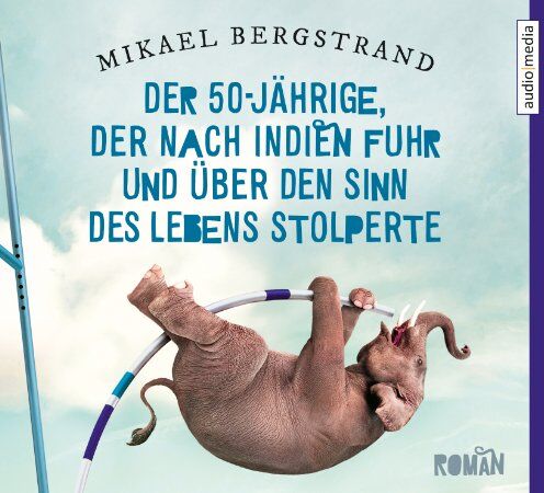 Mikael Bergstrand - Der 50-Jährige, der nach Indien fuhr und über den Sinn des Lebens stolperte - Preis vom 02.10.2026 23:42:20 h