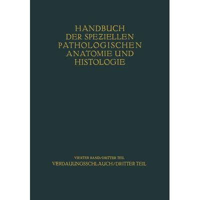 Verdauungsschlauch, Taschenbuch von R. Borrmann,H. Borchardt,H. Siegmund,S. Oberndorfer,E. Christeller, Springer Berlin, 978-3-642-48088-1