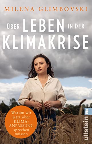 Glimbovski Milena - Über Leben in der Klimakrise: Warum wir jetzt über Klimaanpassung sprechen müssen Die Klimaaktivistin über Klimaangst und Klimaresilienz - Preis vom 14.10.2026 23:07:16 h