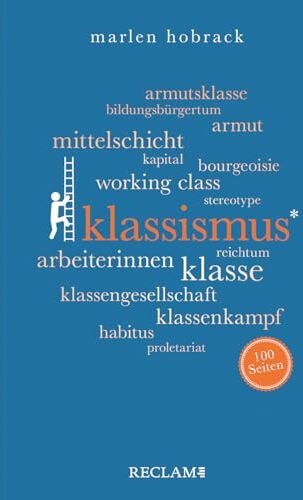 Marlen Hobrack - Klassismus. 100 Seiten (Reclam 100 Seiten) - Preis vom 16.10.2026 11:41:07 h
