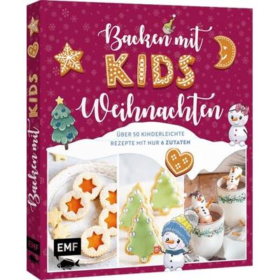 Backen mit Kids (Kindern) – Weihnachten, Gebundene Ausgabe von , Edition Michael Fischer / EMF Verlag, 978-3-7459-3542-4