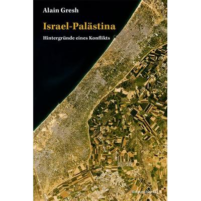 Israel-Palästina, Taschenbuch von Alain Gresh, Rotpunktverlag, 978-3-03973-057-5