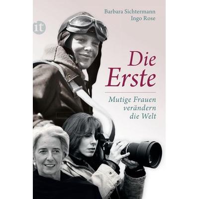 Die Erste, Taschenbuch von Barbara Sichtermann,Ingo Rose, Insel Verlag, 978-3-458-36044-5