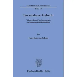 Das moderne Asylrecht., Fachbücher von Hans-Ingo von Pollern