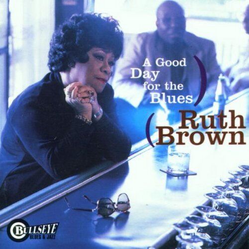 Ruth Brown - A Good Day for the Blues - Preis vom 08.10.2026 07:26:42 h