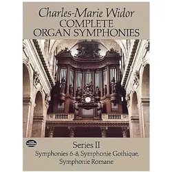 Complete Organ Symphonies, Series II, Fachbücher von Charles-Marie Widor