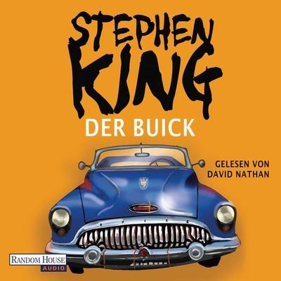 Der Buick - Stephen King, Audio, 9783837157819
