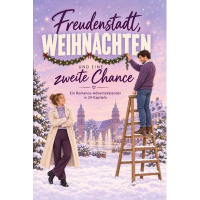 Freudenstadt, Weihnachten und eine zweite Chance