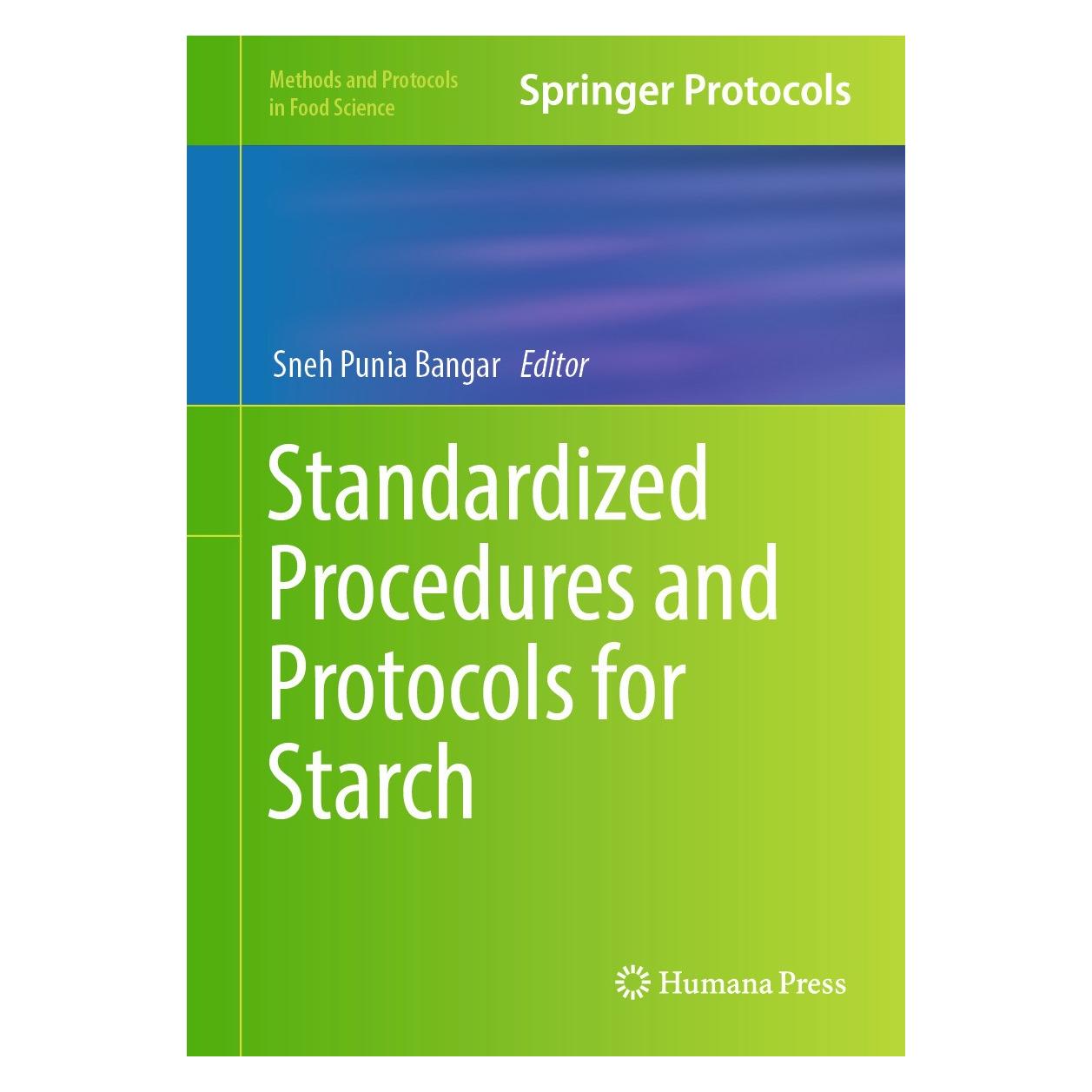 Springer Standardized Procedures and Protocols for Starch (Englisch, Hardcover, Sneh Punia Bangar) (9781071638651)