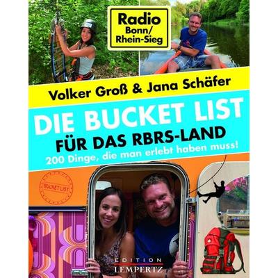 DIE Bucket List für das RBRS-Land, Taschenbuch von Jana Schäfer, Lempertz Edition und Verlagsbuchhandlung