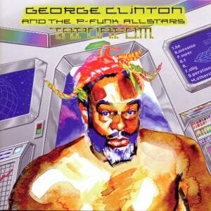Clinton, George & the P-Funk Al - T.a.P.O.a.F.O.M.(the Awesome P - Preis vom 09.10.2026 07:28:09 h