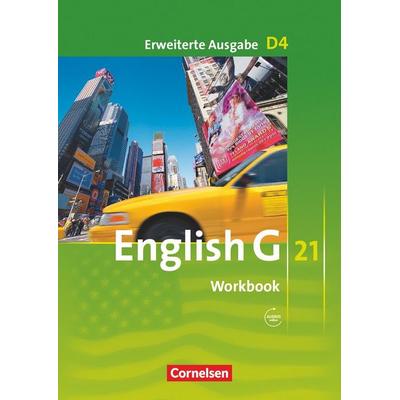 English G 21. Erweiterte Ausgabe D 4. Workbook mit Audios online, Taschenbuch von Jennifer Seidl, Cornelsen Verlag
