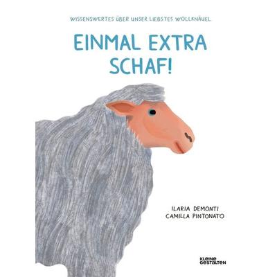 Einmal extra Schaf!, Gebundene Ausgabe von Ilaria Demonti, Die Gestalten Verlag, 978-3-96704-731-8