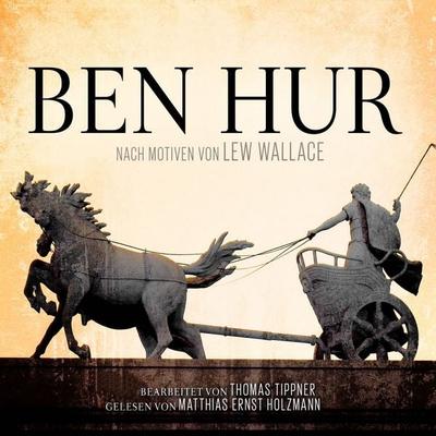 Ben Hur - Lew Wallace,Thomas Tippner, Audio, 9783959951845