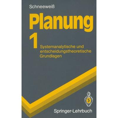Planung, Taschenbuch von Christoph Schneeweiss, Springer Berlin, 978-3-540-54000-7