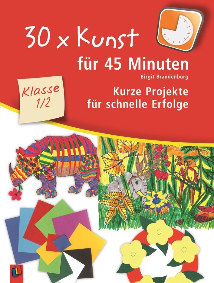 Verlag an der Ruhr 30 x Kunst für 45 Minuten – Klasse 1/2