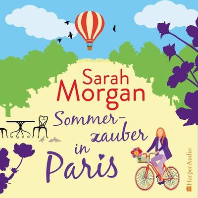 Sommerzauber in Paris (ungekürzt) - Sarah Morgan, Audio, 9783959675000