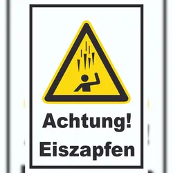 HB-Druck Achtung Eiszapfen A0 (841x1189mm) Schild