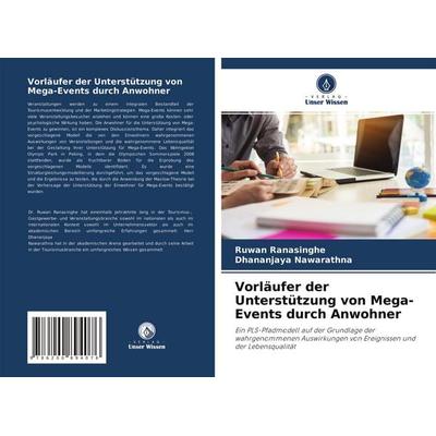 Vorläufer der Unterstützung von Mega-Events durch Anwohner, Taschenbuch von Ruwan Ranasinghe,Dhananjaya Nawarathna, Verlag Unser Wissen,