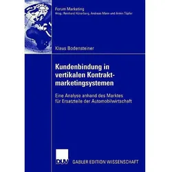 Kundenbindung in vertikalen Kontraktmarketingsystemen, Fachbücher von Klaus Bodensteiner